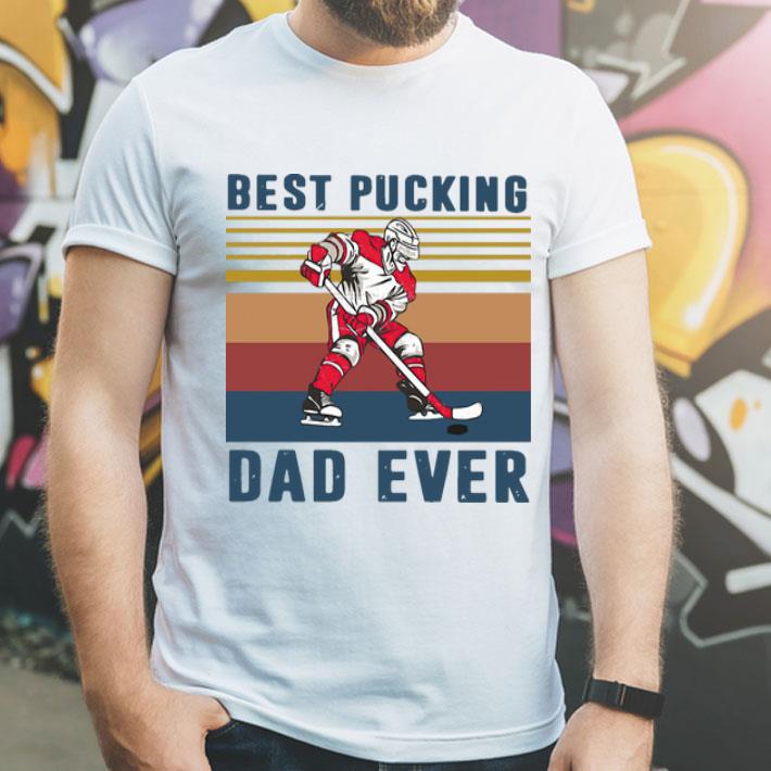 Vintage Best Pucking Dad Ever Father's Day shirt 8 Vintage Best Pucking Dad Ever Father's Day shirt