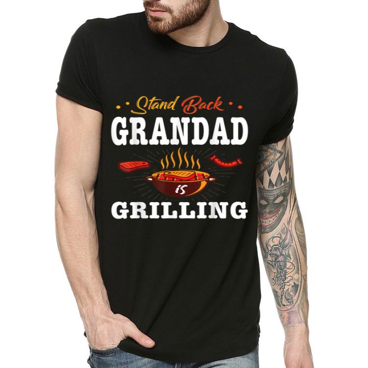 1d4761bf mens stand back grandad is grilling bbq fathers day gift shirt 4 - Mens Stand Back Grandad Is Grilling BBQ Fathers Day Gift Shirt