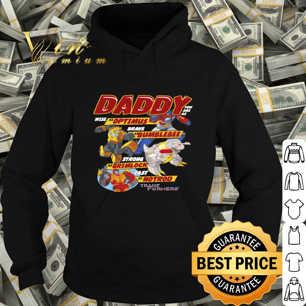 Daddy Optimus Bumblebee Grimlock Hotrod Transformers Father's Day shirt