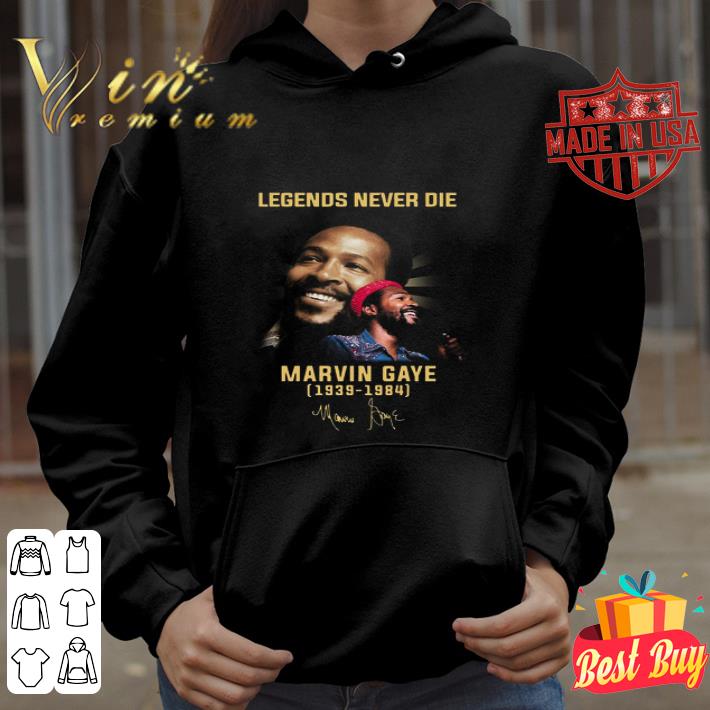 25afdc5b legends never die marvin gaye 1939 1984 signature music soul shirt 4 - Legends Never Die Marvin Gaye 1939-1984 signature music soul shirt