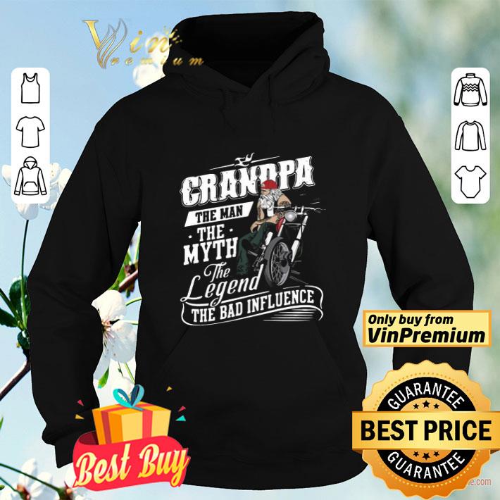 26babe1c grandpa the man the myth the legend the bad influence shirt 4 - Grandpa The Man The Myth The Legend The Bad Influence shirt