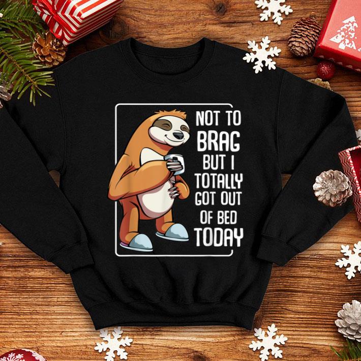 Got Out Of Bed Sloth Lazy People Sleeping Animal Pet Shirt