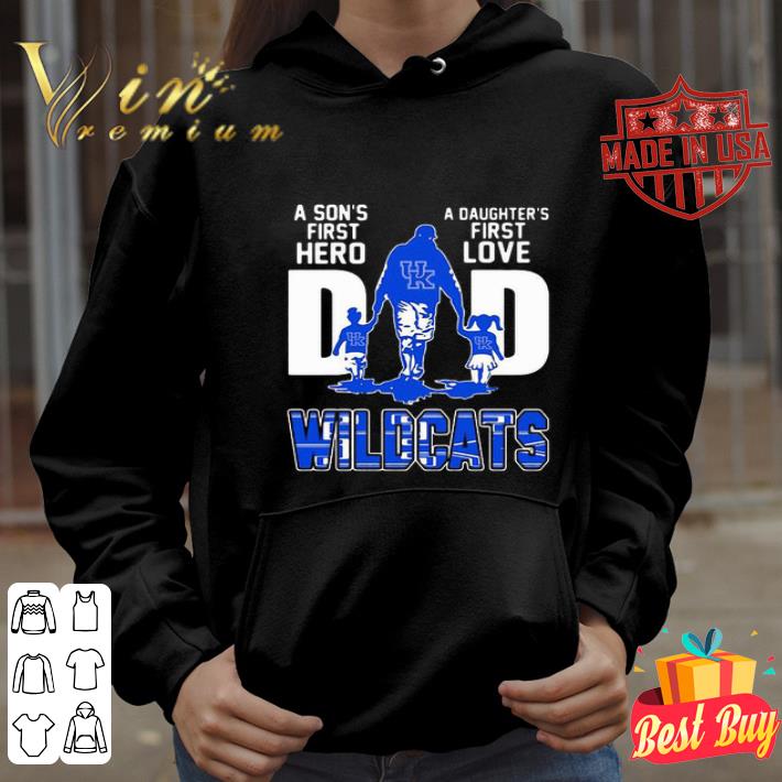 2d9c6495 a son s first hero a daughter s first love dad kentucky wildcats logo shirt 4 - A Son’s First Hero A Daughter’s First Love Dad Kentucky Wildcats Logo shirt