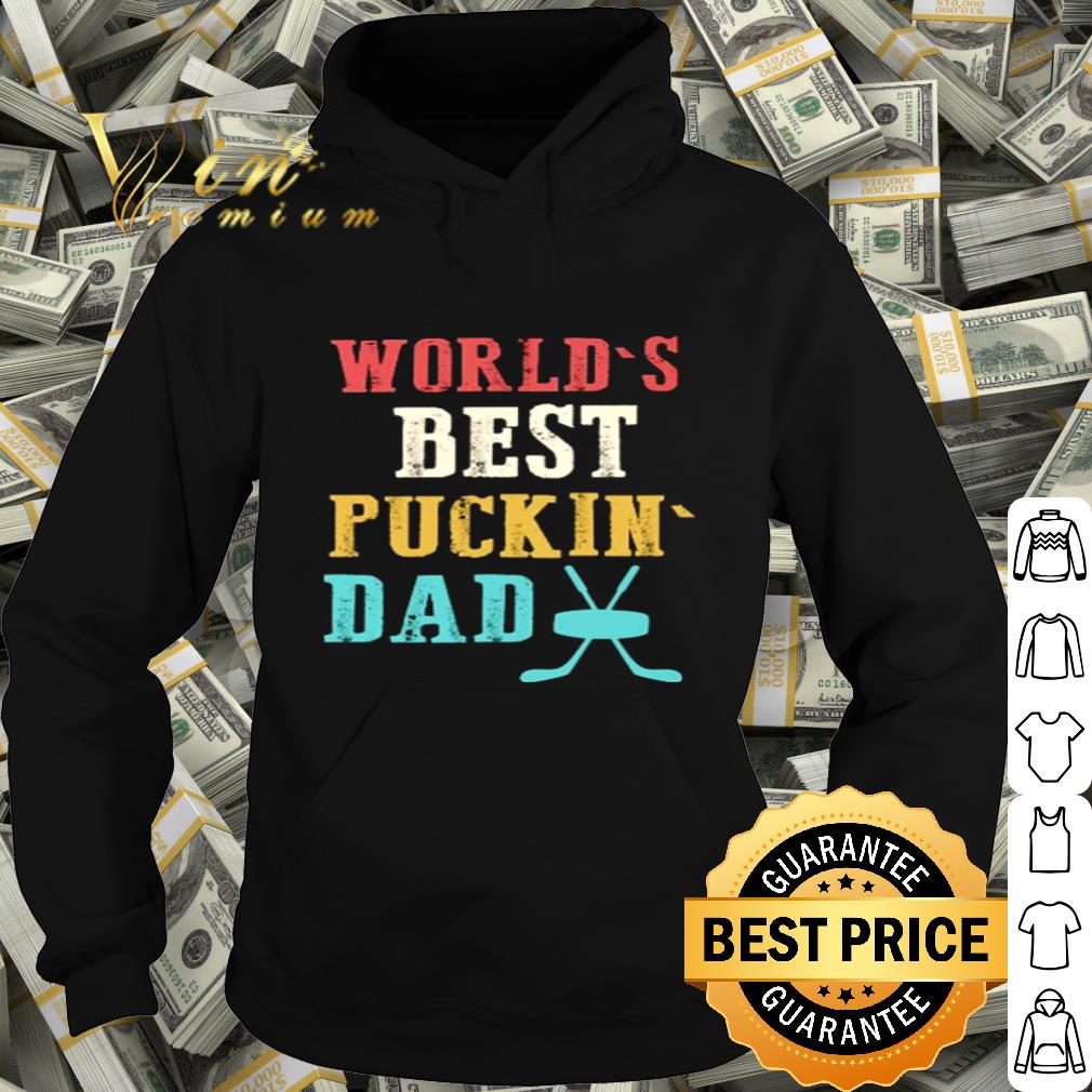 Vintage World’s Best Puckin’ Dad Father's Day shirt