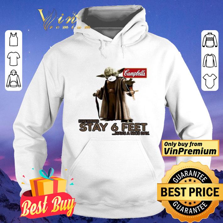 Master yoda mask campbell soup company please remember stay 6 feet have a nice day shirt