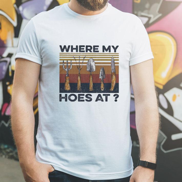 Vintage Farming Where My Hoes At shirt