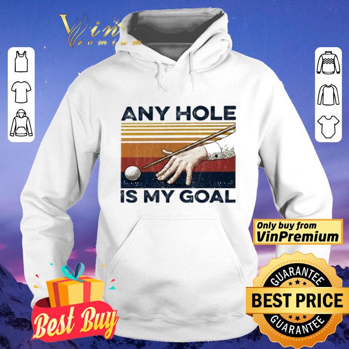 3c0ca026 billiards any hole is my goal vintage shirt 4 - Billiards any hole is my goal vintage shirt