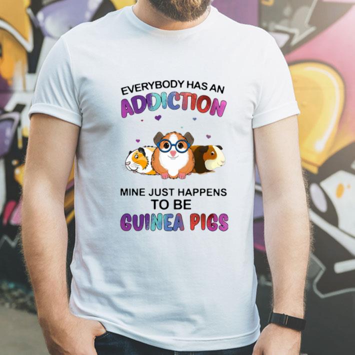 Everybody Has An Addiction Mine Just Happens To Be Guinea Pigs shirt 12 Everybody Has An Addiction Mine Just Happens To Be Guinea Pigs shirt