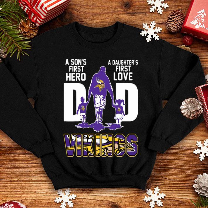 Dad A Son's First Hero A Daughter's First Love Minnesota Vikings shirt 12 Dad A Son's First Hero A Daughter's First Love Minnesota Vikings shirt
