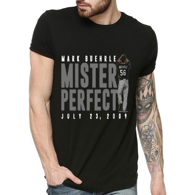 Mark Buehrle Mister Perfect July 23 2009 Shirt 10 Mark Buehrle Mister Perfect July 23 2009 Shirt