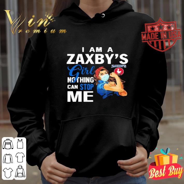 I Am A Zaxby’s Girl Nothing Can Stop Me Coronavirus shirt 4ece8a19 i am a zaxby s girl nothing can stop me coronavirus shirt 4 - I Am A Zaxby’s Girl Nothing Can Stop Me Coronavirus shirt
