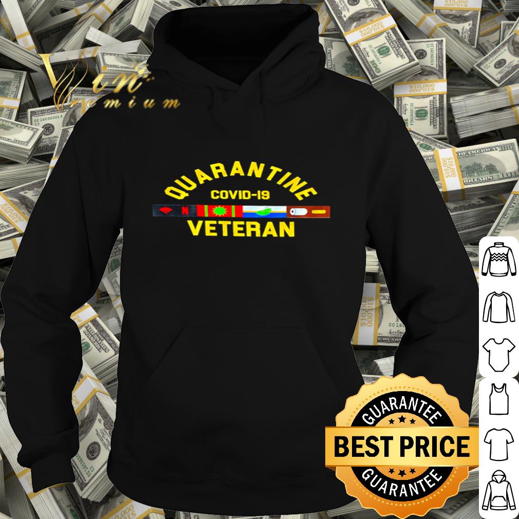 Quarantine Covid-19 Veteran shirt