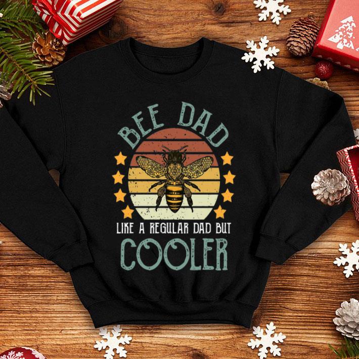 Vintage Bee Dad Like A Regular Dad But Cooler Father's Day shirt