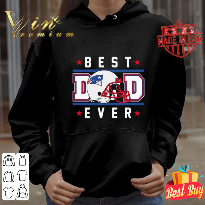 New England Patriots Best Dad Ever Father’s Day 2020 shirt