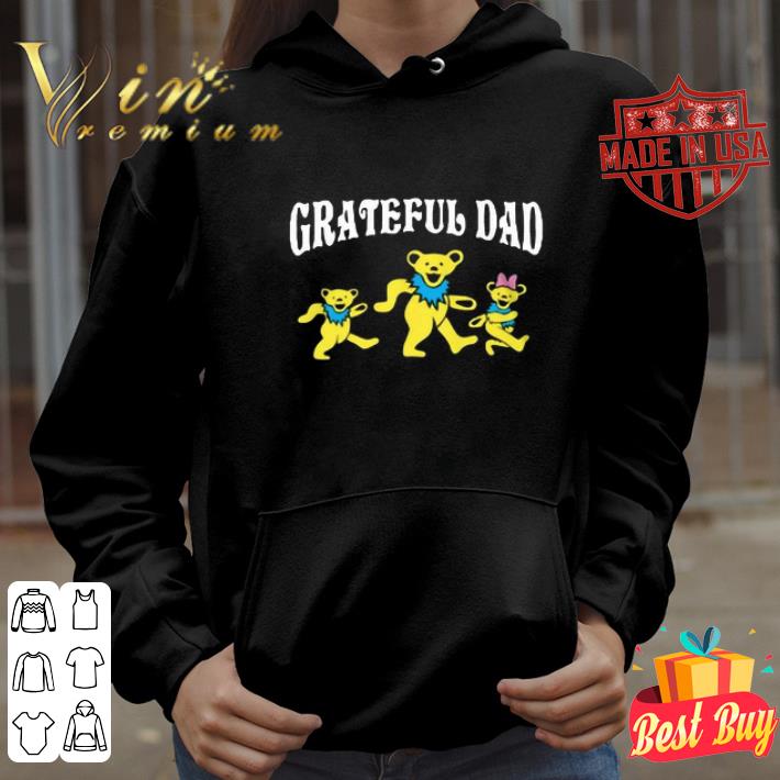 Grateful Dead Bear Grateful Dad shirt
