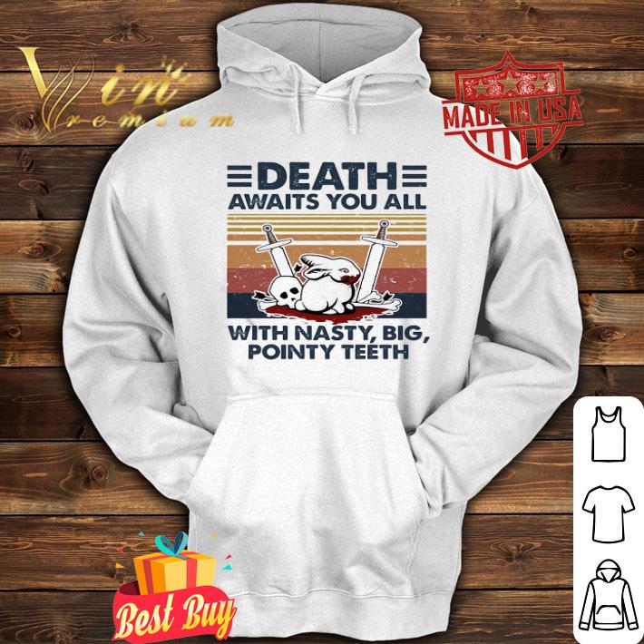 Rabbit death awaits you all with nasty big pointy teeth vintage shirt