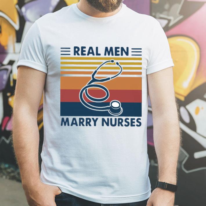 Vintage Stethoscope Real Men Marry Nurses shirt