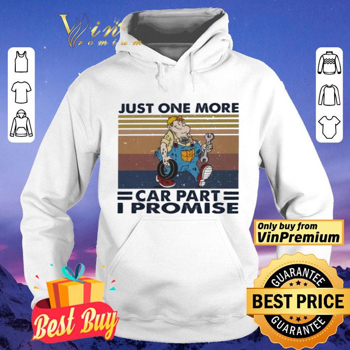 59307a67 just one more car part i promise vintage shirt 4 - just one more car part I promise vintage shirt