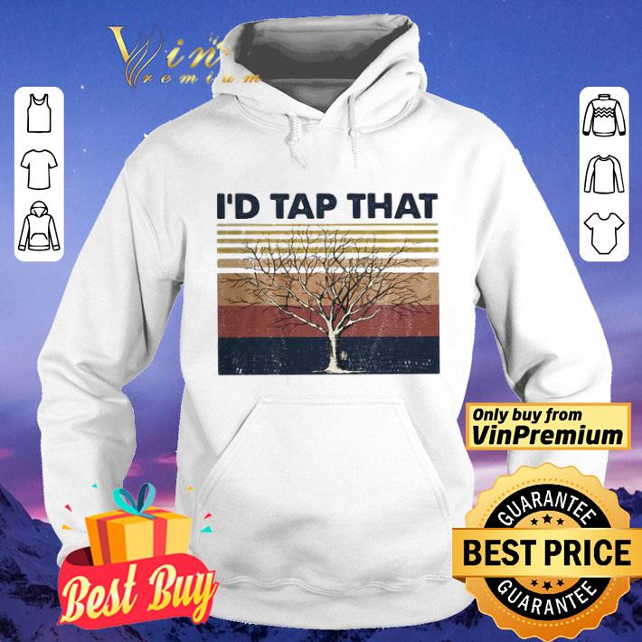 6478b6f2 i d tap that tree vintage shirt 4 - I’d tap that tree vintage shirt