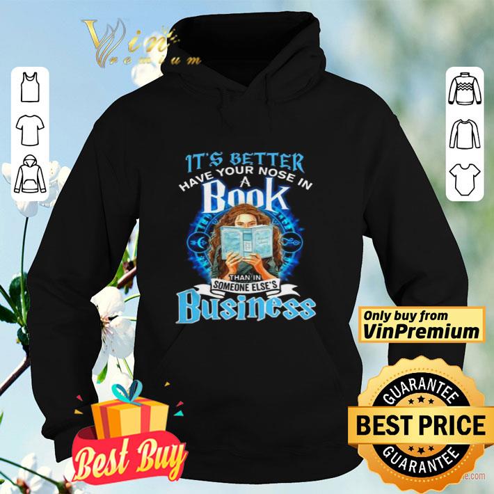 67784b9c it s better have your nose in a book than in someone else s business shirt 4 - It’s better have your nose in a book than in someone else’s business shirt