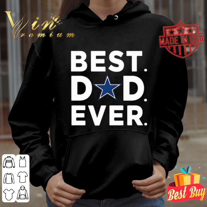 Logo Dallas Cowboys Best Dad Ever Happy Father’s Day shirt