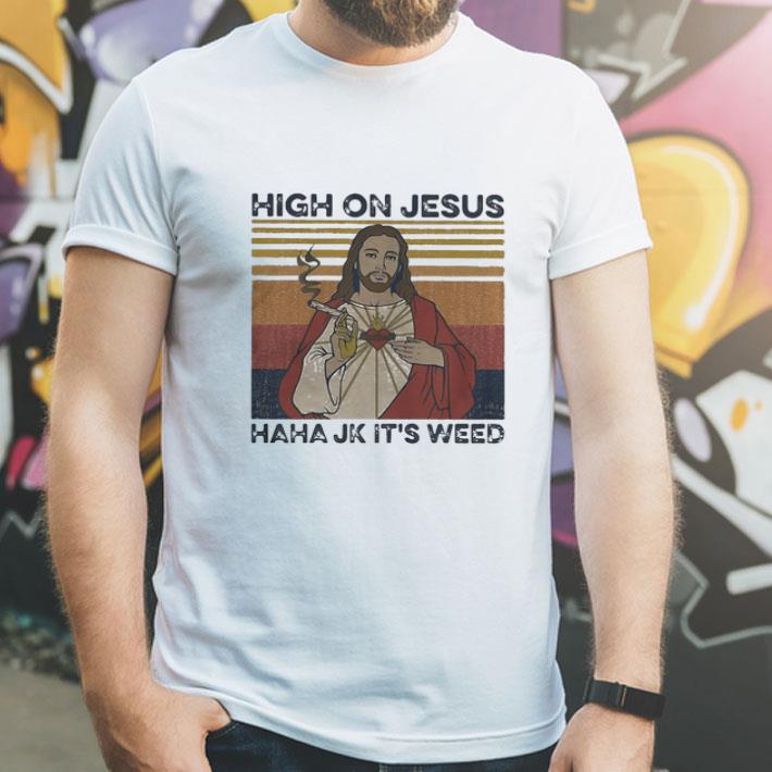 Vintage High On Jesus Haha Jk It’s Weed Marijuana shirt 6eb9897b vintage high on jesus haha jk it s weed marijuana shirt 4 - Vintage High On Jesus Haha Jk It’s Weed Marijuana shirt