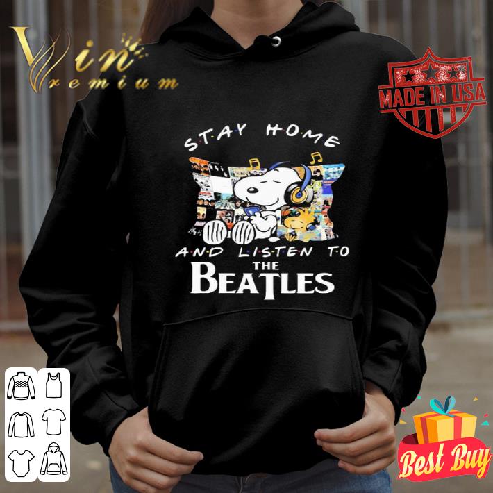 Snoopy and woodstock stay home and listen to the beatles shirt