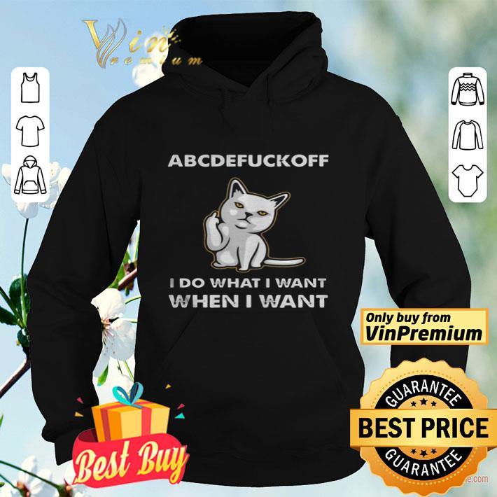 73a07216 cat abcdefuckoff i do what i want when i want shirt 4 - Cat Abcdefuckoff I Do What I Want When I Want shirt