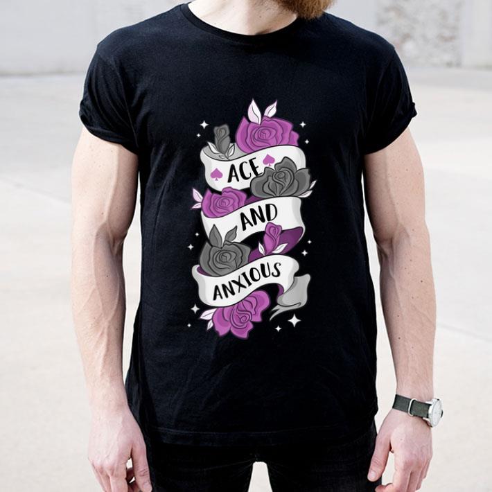Ace And Anxious LGBTQ Pride Roses Asexual Shirt 10 Ace And Anxious LGBTQ Pride Roses Asexual Shirt