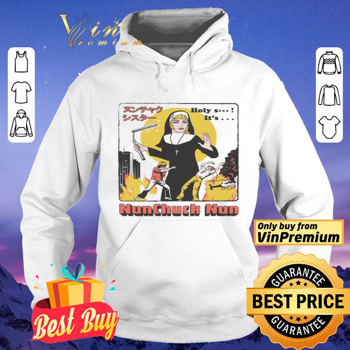 7c5aa7eb holy shit it s nunchuck nun shirt 4 - Holy shit it’s Nunchuck Nun shirt