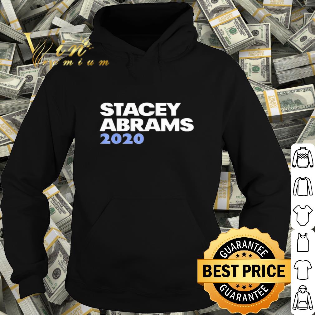 Stacey Abrams 2020 President shirt