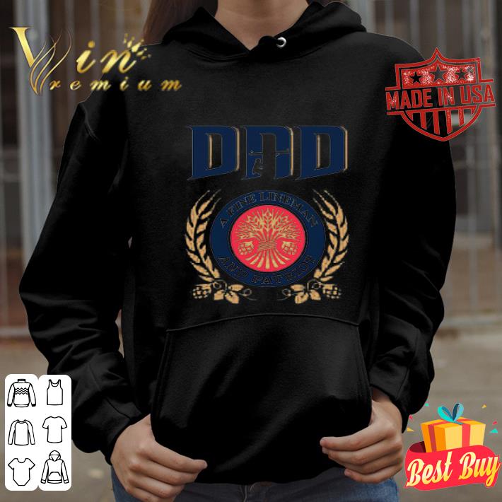 Dad A Fine Lineman And Patriot Miller Lite Father's Day shirt 80c07976 dad a fine lineman and patriot miller lite father s day shirt 4 - Dad A Fine Lineman And Patriot Miller Lite Father's Day shirt