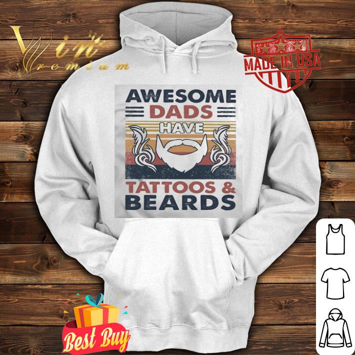 82c43484 vintage awesome dads have tattoos and beards father s day shirt 4 - Vintage Awesome Dads Have Tattoos And Beards Father's Day shirt