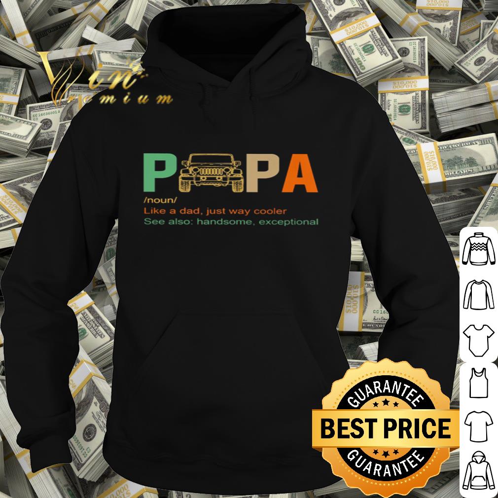 Jeep papa noun like a dad just way cooler vintage shirt