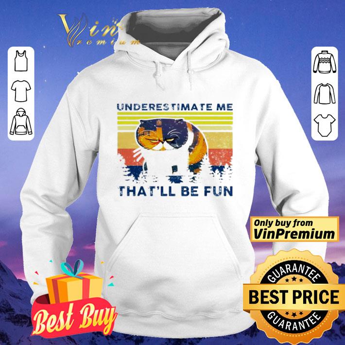 Grumpy cat underestimate me that’ll be fun vintage shirt 835ad4ce grumpy cat underestimate me that ll be fun vintage shirt 4 - Grumpy cat underestimate me that’ll be fun vintage shirt