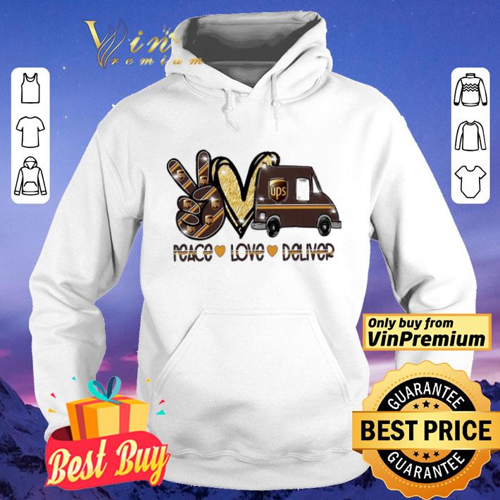 Peace Love Deliver UPS shirt