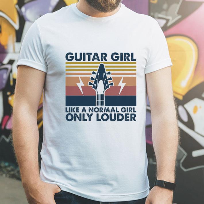 Vintage Bass Guitar Girl Like A Normal Girl Only Louder shirt