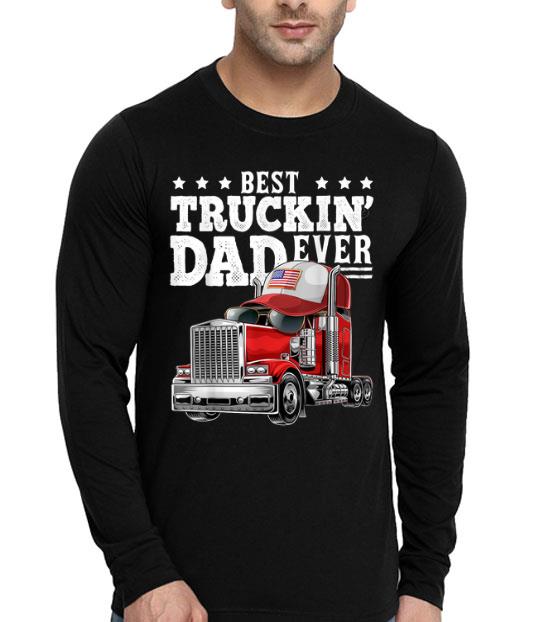 8ac56d94 best truckin dad ever big rig trucker father s day shirt 4 - Best Truckin Dad Ever Big Rig Trucker Father's Day Shirt