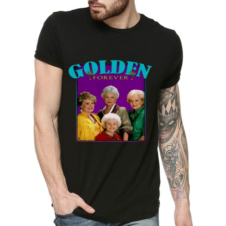 The Golden Girl Forever Shirt