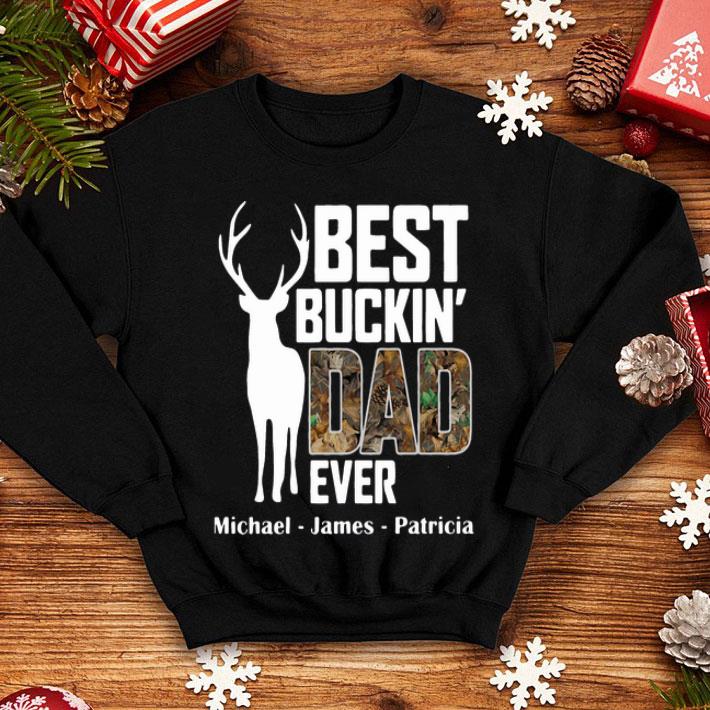 Best Buckin Dad Ever Hunting Father's Day shirt 8 Best Buckin Dad Ever Hunting Father's Day shirt