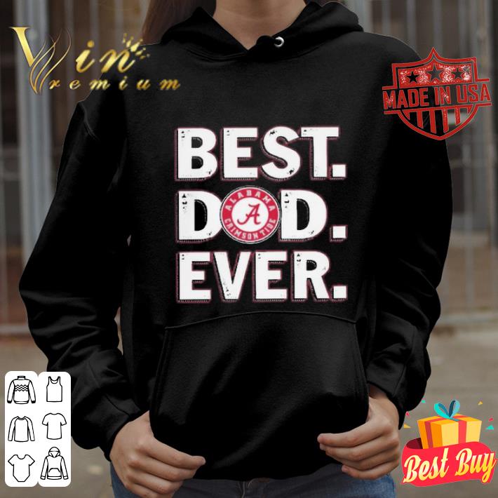 95af80a5 logo alabama crimson tide best dad ever happy father s day shirt 4 - Logo Alabama Crimson Tide Best Dad Ever Happy Father’s Day shirt