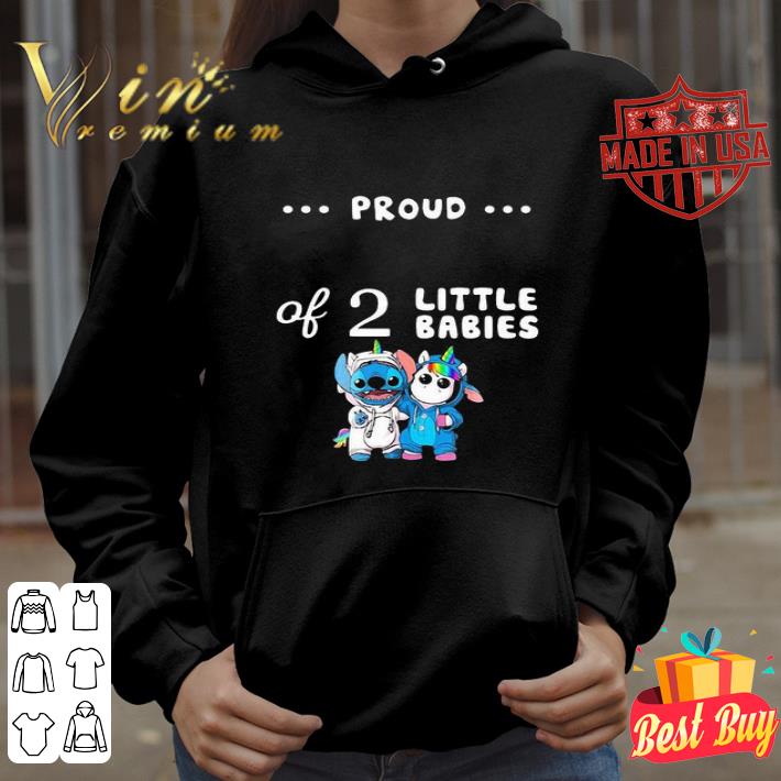 Baby Stitch and unicorn proud of 2 little babies shirt