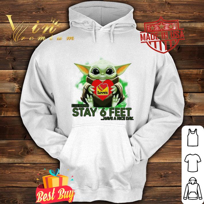 Baby Yoda Love's Travel Stops & Country Stores please stay 6 feet Coronavirus shirt Baby Yoda Love s Travel Stops Country Stores please stay 6 feet Coronavirus shirt 4 - Baby Yoda Love's Travel Stops & Country Stores please stay 6 feet Coronavirus shirt