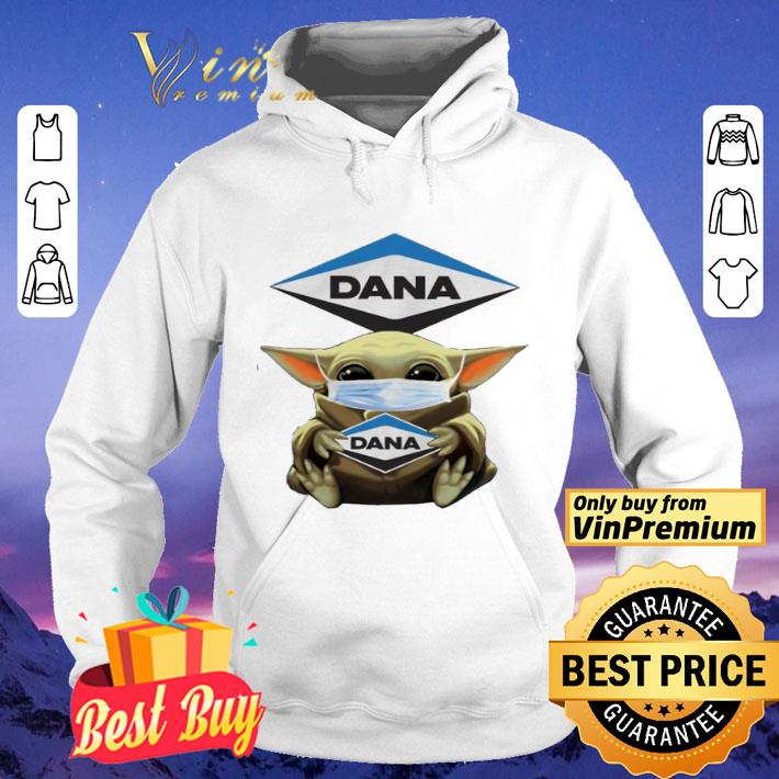 Baby Yoda hug Dana Incorporated shirt 4 - Baby Yoda hug Dana Incorporated shirt