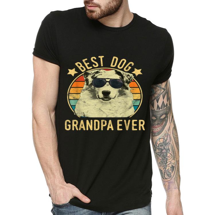 Best Dog Grandpa Ever Australian Shepherd Father s Day Shirt 4 - Best Dog Grandpa Ever Australian Shepherd Father's Day Shirt