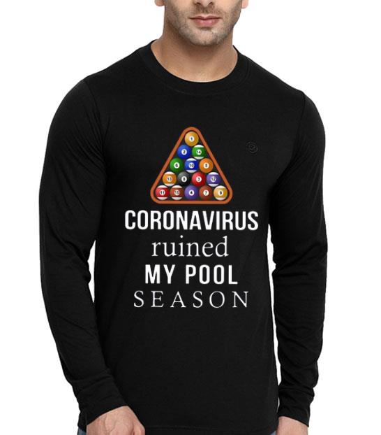 Billiard Coronavirus Ruined Shirt 4 - Billiard Coronavirus Ruined Shirt