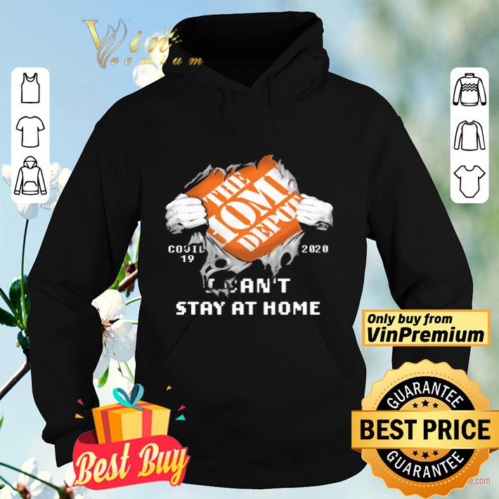 Blood Inside me The Home Depot covid 19 2020 i can t stay at home shirt 4 - Blood Inside me The Home Depot covid-19 2020 i can’t stay at home shirt
