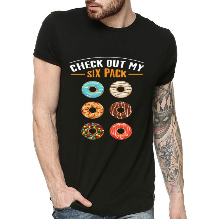 Check Out My Six Pack Donut Donut Lover Shirt Check Out My Six Pack Donut Donut Lover Shirt 4 - Check Out My Six Pack Donut Donut Lover Shirt