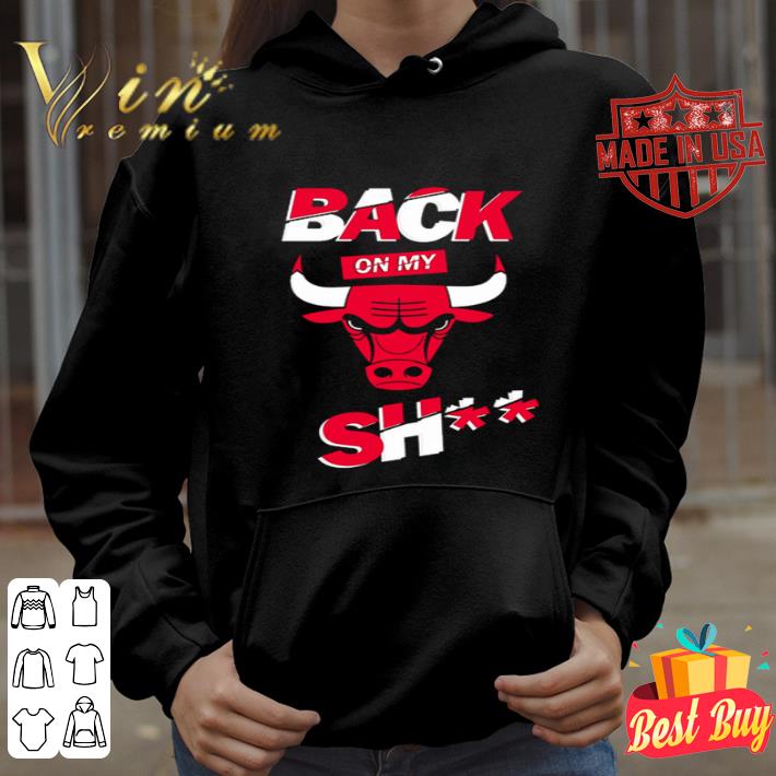 Chicago Bulls back on my Bull shit The last dance shirt