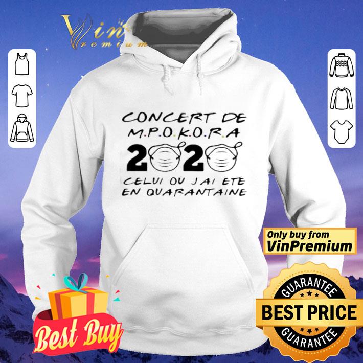 Concert De M Pokora 2020 Celui Ou J Ai Ete En Quarantaine Mask Covid 19 shirt 4 - Concert De M Pokora 2020 Celui Ou J’Ai Ete En Quarantaine Mask Covid 19 shirt